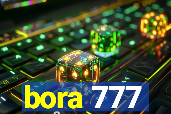 bora 777